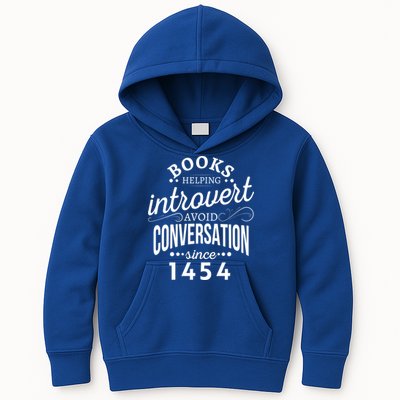 Books Helping Introvert Avoid Conversation Since 1454 Gift Kids Hoodie