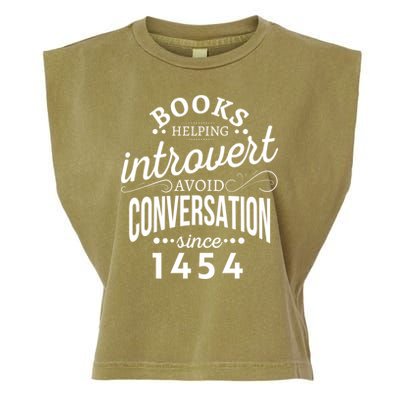 Books Helping Introvert Avoid Conversation Since 1454 Gift Garment-Dyed Women's Muscle Tee