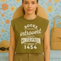 Books Helping Introvert Avoid Conversation Since 1454 Gift Garment-Dyed Women's Muscle Tee