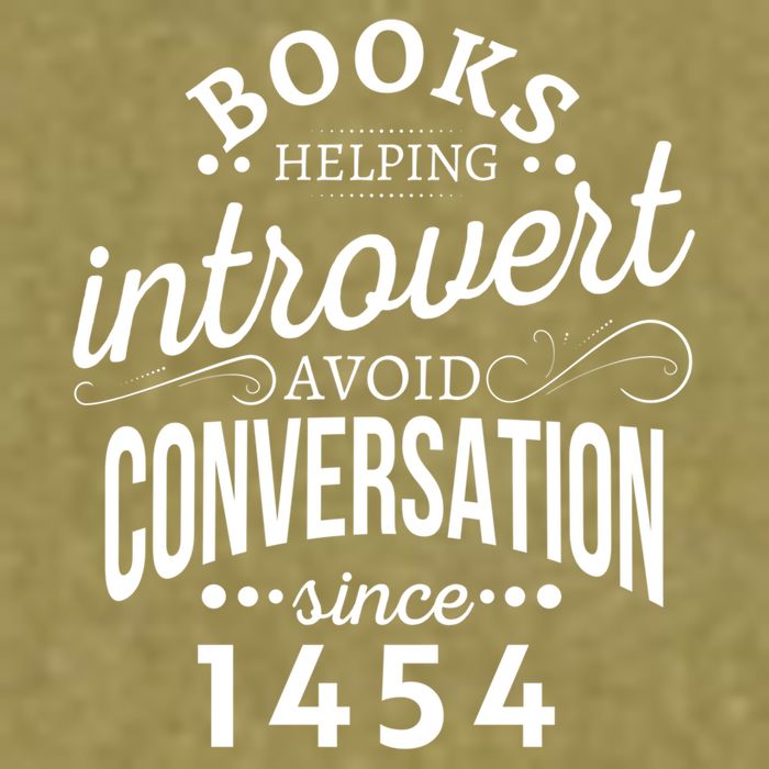 Books Helping Introvert Avoid Conversation Since 1454 Gift Garment-Dyed Women's Muscle Tee