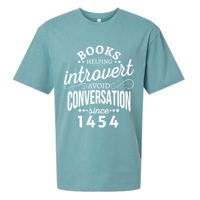 Books Helping Introvert Avoid Conversation Since 1454 Gift Sueded Cloud Jersey T-Shirt