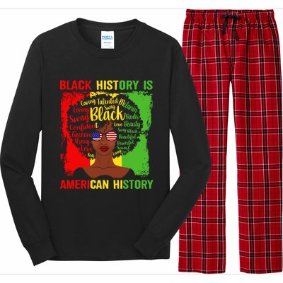 Black History Is American History Africa Afro Melanin Queen Gift Long Sleeve Pajama Set