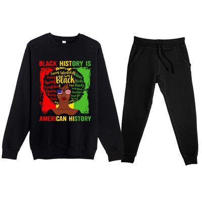 Black History Is American History Africa Afro Melanin Queen Gift Premium Crewneck Sweatsuit Set