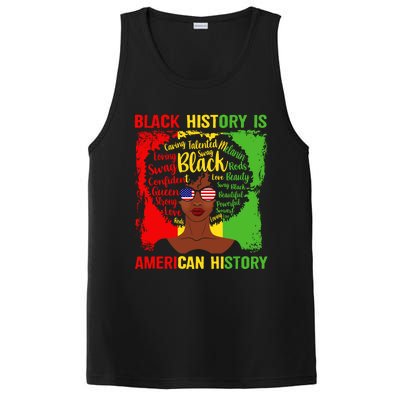 Black History Is American History Africa Afro Melanin Queen Gift PosiCharge Competitor Tank