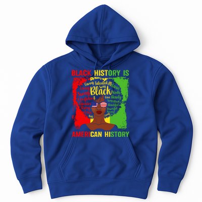 Black History Is American History Africa Afro Melanin Queen Gift Hoodie