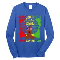 Black History Is American History Africa Afro Melanin Queen Gift Long Sleeve Shirt