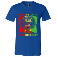 Black History Is American History Africa Afro Melanin Queen Gift V-Neck T-Shirt