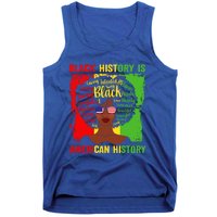 Black History Is American History Africa Afro Melanin Queen Gift Tank Top