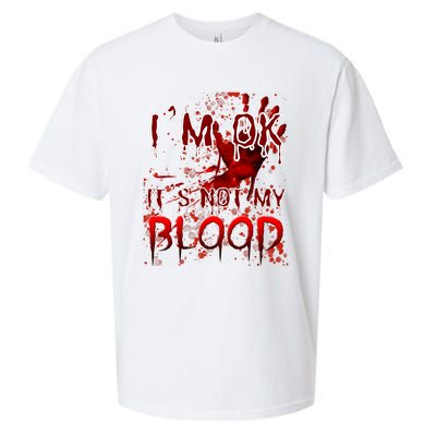 Bloody Halloween Im Fine It Is Not My Blood Sueded Cloud Jersey T-Shirt