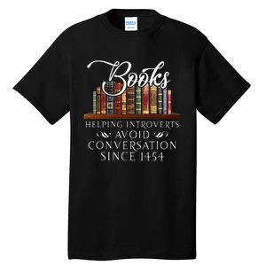 Books Helping Introverts Avoid Conversation Tall T-Shirt