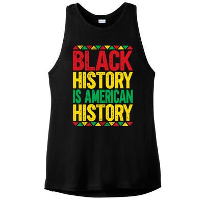 Black History Is American History Meaningful Gift Ladies PosiCharge Tri-Blend Wicking Tank