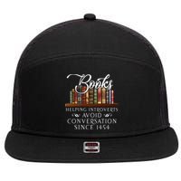 Books helping introverts avoid conversation  7 Panel Mesh Trucker Snapback Hat