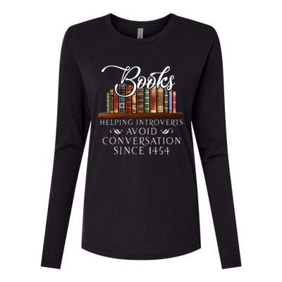 Books helping introverts avoid conversation  Womens Cotton Relaxed Long Sleeve T-Shirt