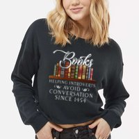 Books helping introverts avoid conversation  Cropped Pullover Crew