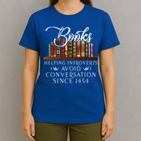 Books helping introverts avoid conversation  T-Shirt