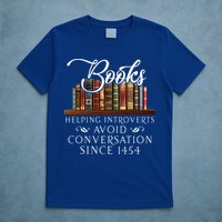 Books helping introverts avoid conversation  T-Shirt