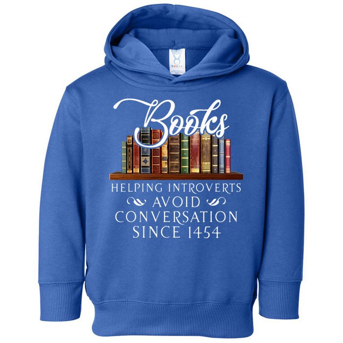 Books helping introverts avoid conversation  Toddler Hoodie
