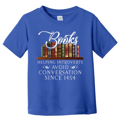 Books helping introverts avoid conversation  Toddler T-Shirt
