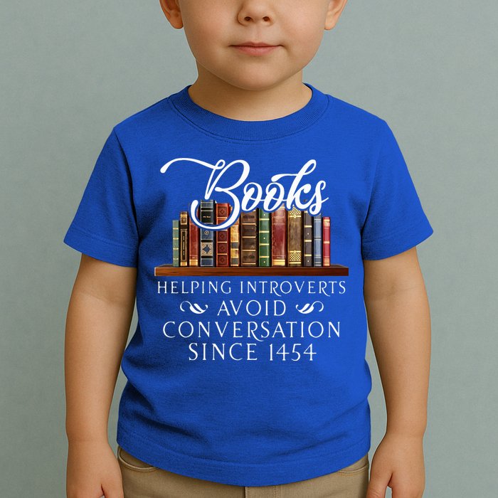 Books helping introverts avoid conversation  Toddler T-Shirt