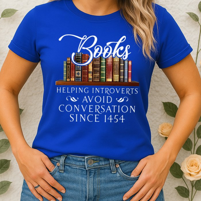 Books helping introverts avoid conversation  Womens T-Shirt