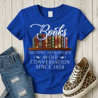 Books helping introverts avoid conversation  Womens T-Shirt