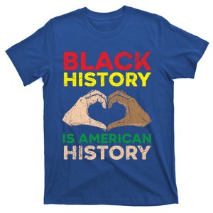 Black History Is American History African American Melanin Gift T-Shirt