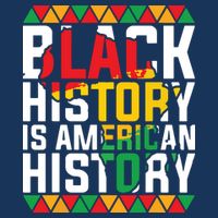 Black History Is American History Black History Month Hoodie
