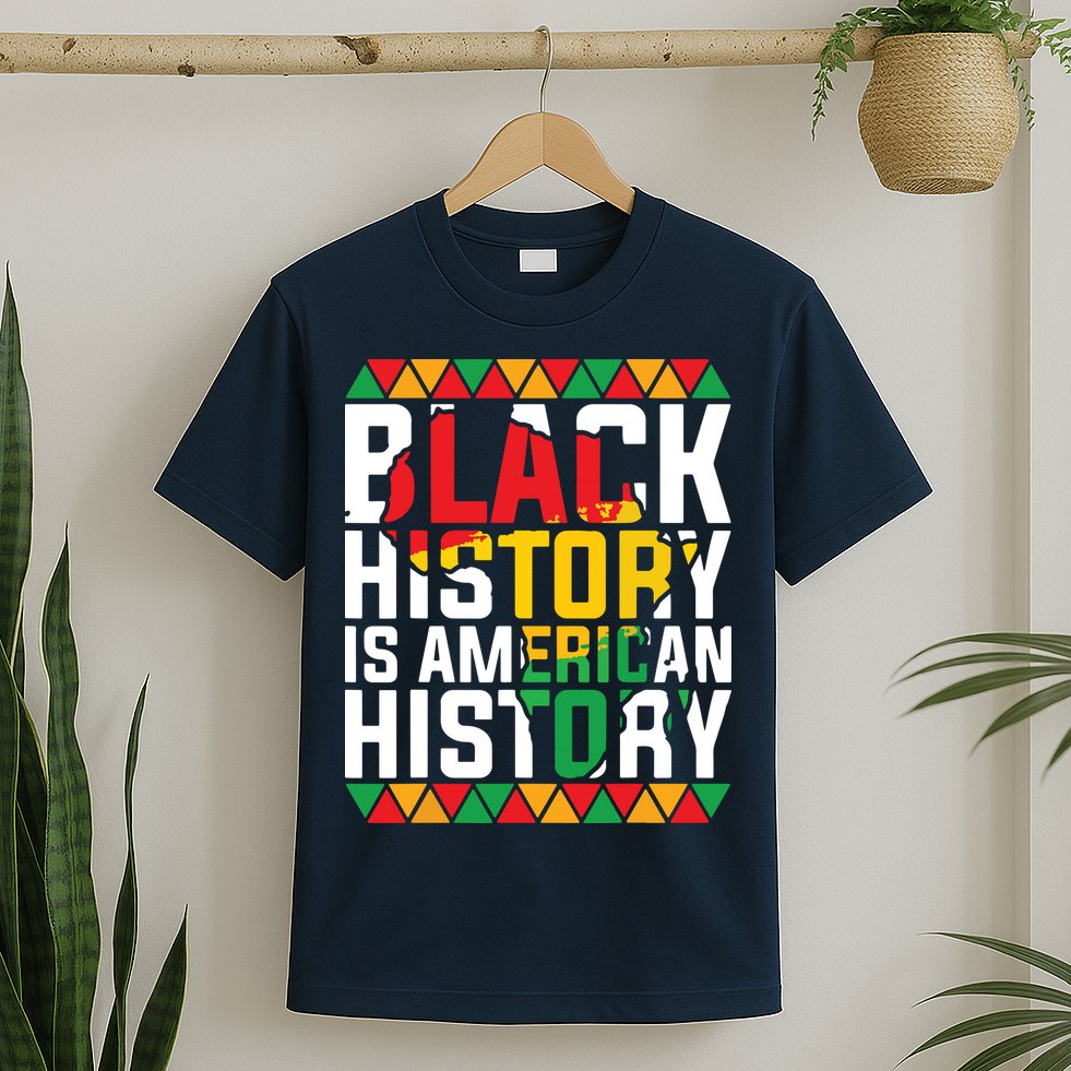 Black History Is American History Black History Month T-Shirt