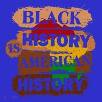 Black History Is American History Melanin African American  Tall T-Shirt