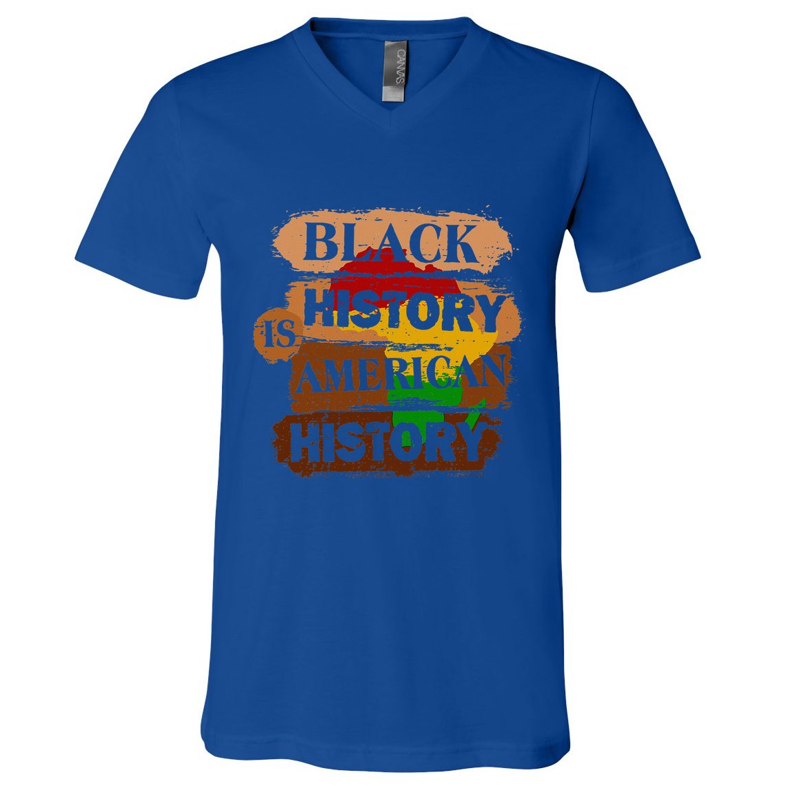 Black History Is American History Melanin African American  V-Neck T-Shirt