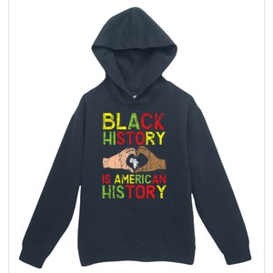 Black History Is American History African American Melanin Urban Pullover Hoodie