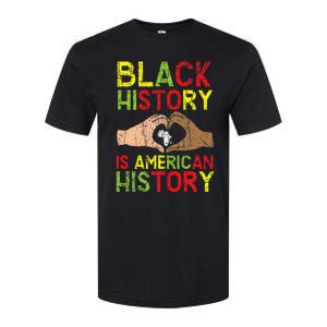 Black History Is American History African American Melanin Softstyle CVC T-Shirt