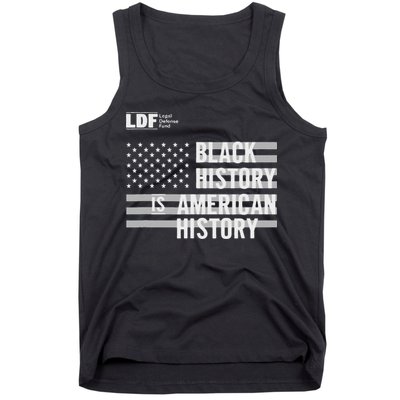 Black History Is American History Ldf Tank Top