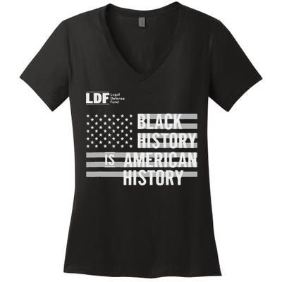 Black History Is American History Ldf Women's V-Neck T-Shirt