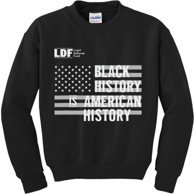 Black History Is American History Ldf Kids Sweatshirt