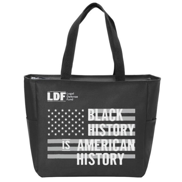 Black History Is American History Ldf Zip Tote Bag