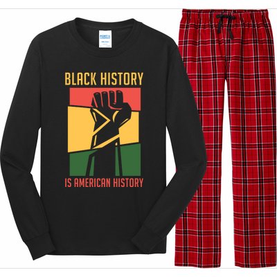 Black History Is American History Bhm Black History Month Cool Gift Long Sleeve Pajama Set