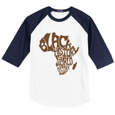 Black History Is World History , Afrocentric Baseball Sleeve Shirt