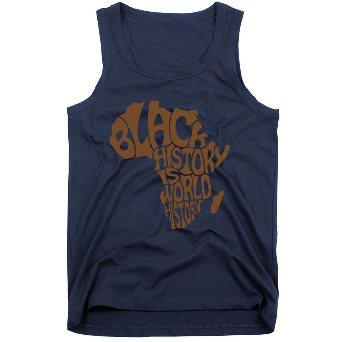 Black History Is World History , Afrocentric Tank Top