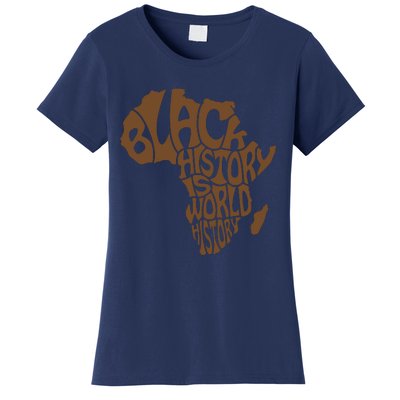 Black History Is World History , Afrocentric Women's T-Shirt