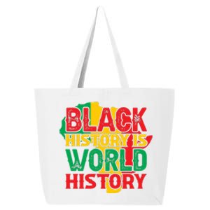 Black History Is World History For Black History Month Gift 25L Jumbo Tote