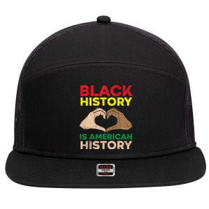 Black History Is American History African American Melanin Gift 7 Panel Mesh Trucker Snapback Hat