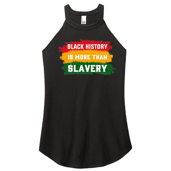 Black History Is More Than Slavery BHM African Women’s Perfect Tri Rocker Tank