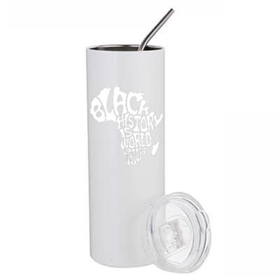 Black History Is World History Stainless Steel Tumbler