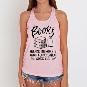 Books Help Introverts Funny Book Lover Quote For Bookworm Cool Gift Women's Knotted Racerback Tank