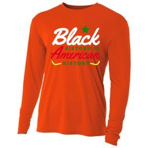 Black History Is American History Bhm Meaningful Gift Cooling Performance Long Sleeve Crew