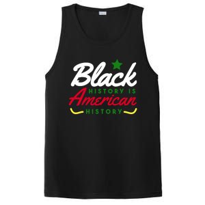 Black History Is American History Bhm Meaningful Gift PosiCharge Competitor Tank