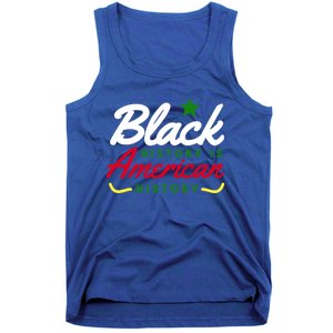 Black History Is American History Bhm Meaningful Gift Tank Top