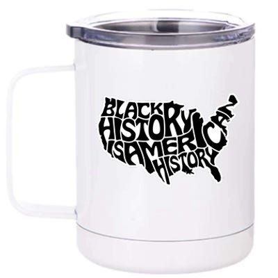 Black History Is American History 12 oz Stainless Steel Tumbler Cup