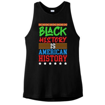 Black History Is American History Events History Cool Gift Ladies PosiCharge Tri-Blend Wicking Tank